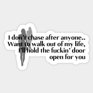 Walk away Sticker